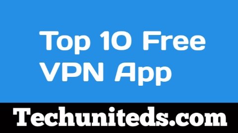 Top 10 Free VPN App