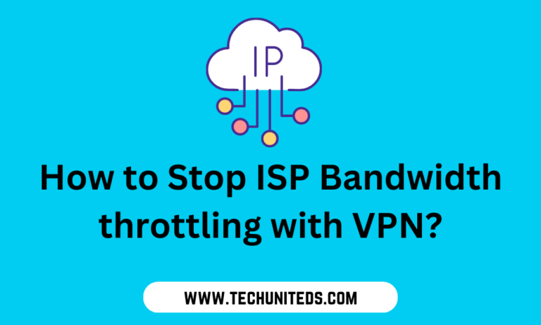 How to stop ISP bandwidth throttling with VPN